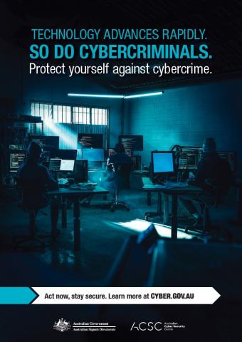 Poster - Tech advances rapidly so do cybercriminals