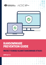 ACSC Ransomware Prevention Guide.  Protect yourself against ransomware attacks.