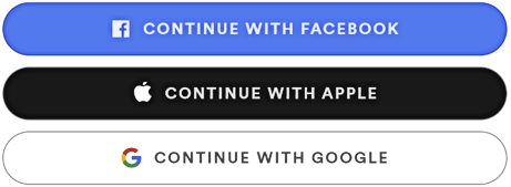 Continue with Facebook - Continue with Apple - Continue with Google